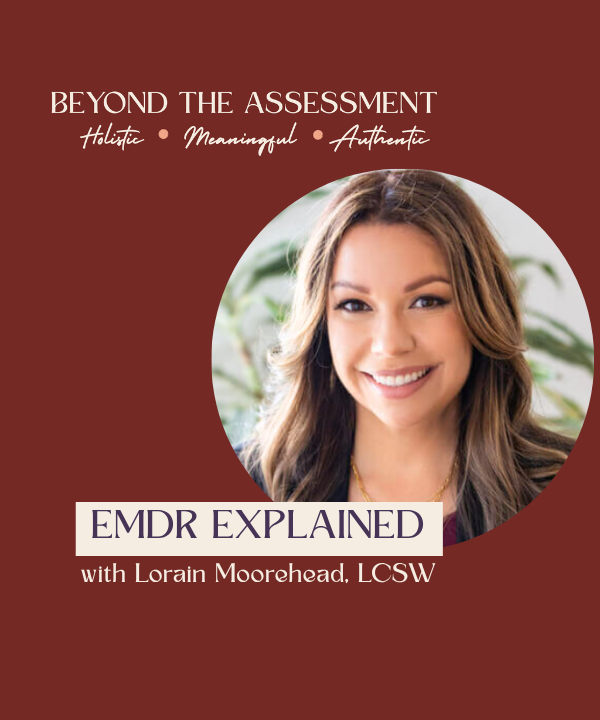 EMDR with Lorain Moorehead, LCSW